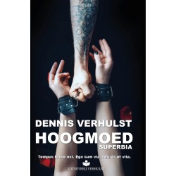 Dennis Verhulst - Hoogmoed Superbia Limited-Edition